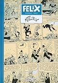 Félix Intégrale - Tome 2