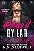 Play it by Ear (Replay, #2) by K.M. Neuhold