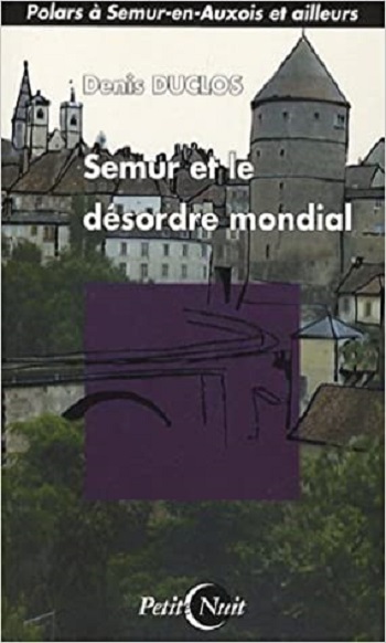 Semur et le désordre mondial