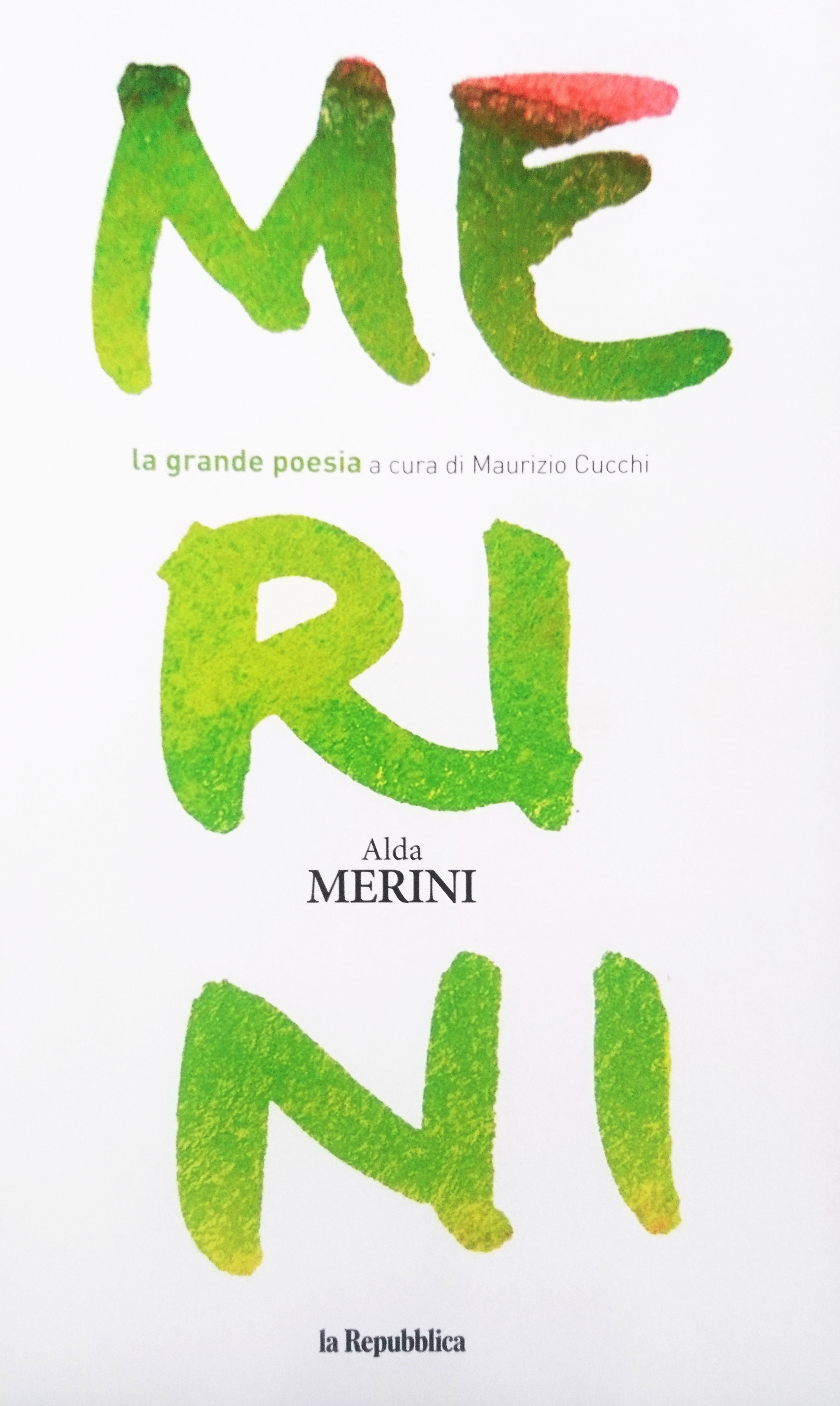 Alda Merini (La grande poesia, Vol. 04)