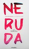 Pablo Neruda (La grande poesia, Vol. 05)