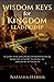 Wisdom Keys For Kingdom Lea...
