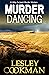 Murder Dancing (Libby Sarjeant #16)