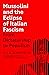 Mussolini and the Eclipse of Italian Fascism: From Dictatorship to Populism