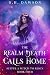 The Realm Death Calls Home