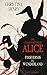 Die Chroniken von Alice - Finsternis im Wunderland (Die Dunklen Chroniken 1) by Christina Henry