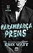 Paramparça Prens (The Royals, #2)