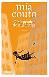 O Mapeador de Ausências by Mia Couto