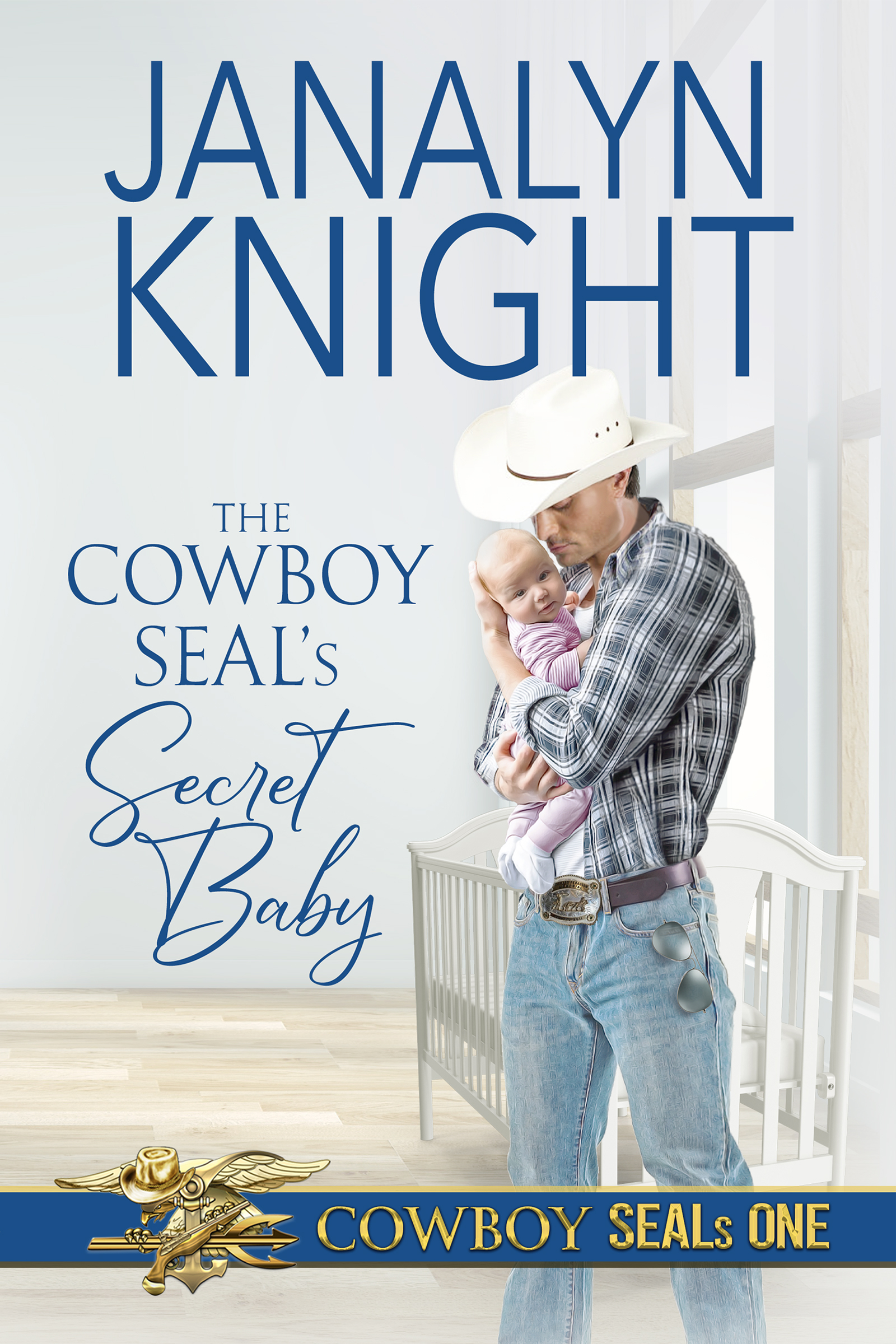 The Cowboy SEAL's Secret Baby (Cowboy SEALs #1)