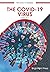 The Covid-19 Virus (The Cov...
