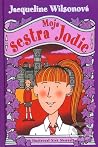 Moja sestra Jodie by Jacqueline Wilson