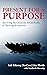 Present for a Purpose: Surv...