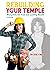 Rebuilding Your Temple: Blu...