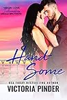 Handsome (Virgin Cove Trillionaires: Single Brothers #2)