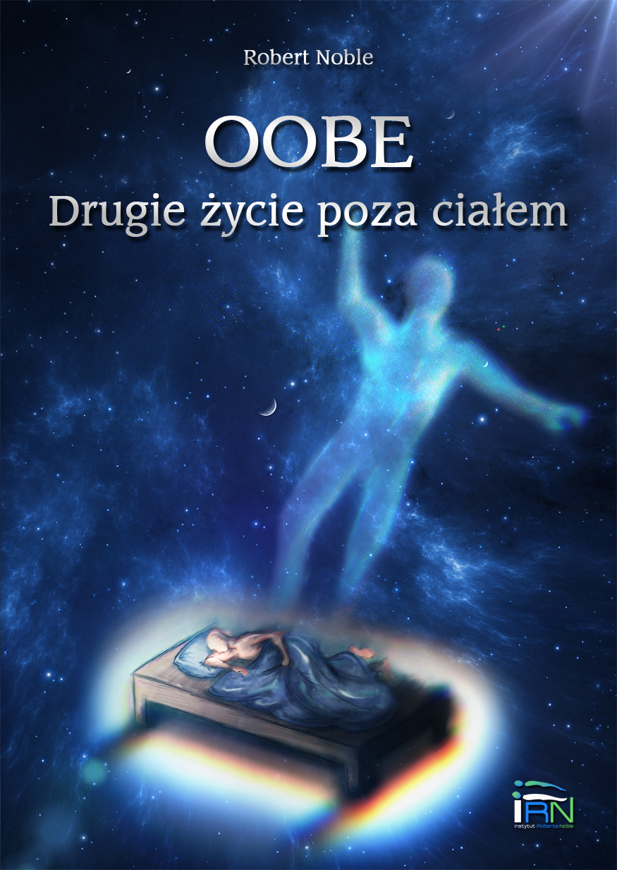 OOBE Drugie życie poza ciałem (Paperback)