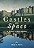 Castles and Space in Malory...