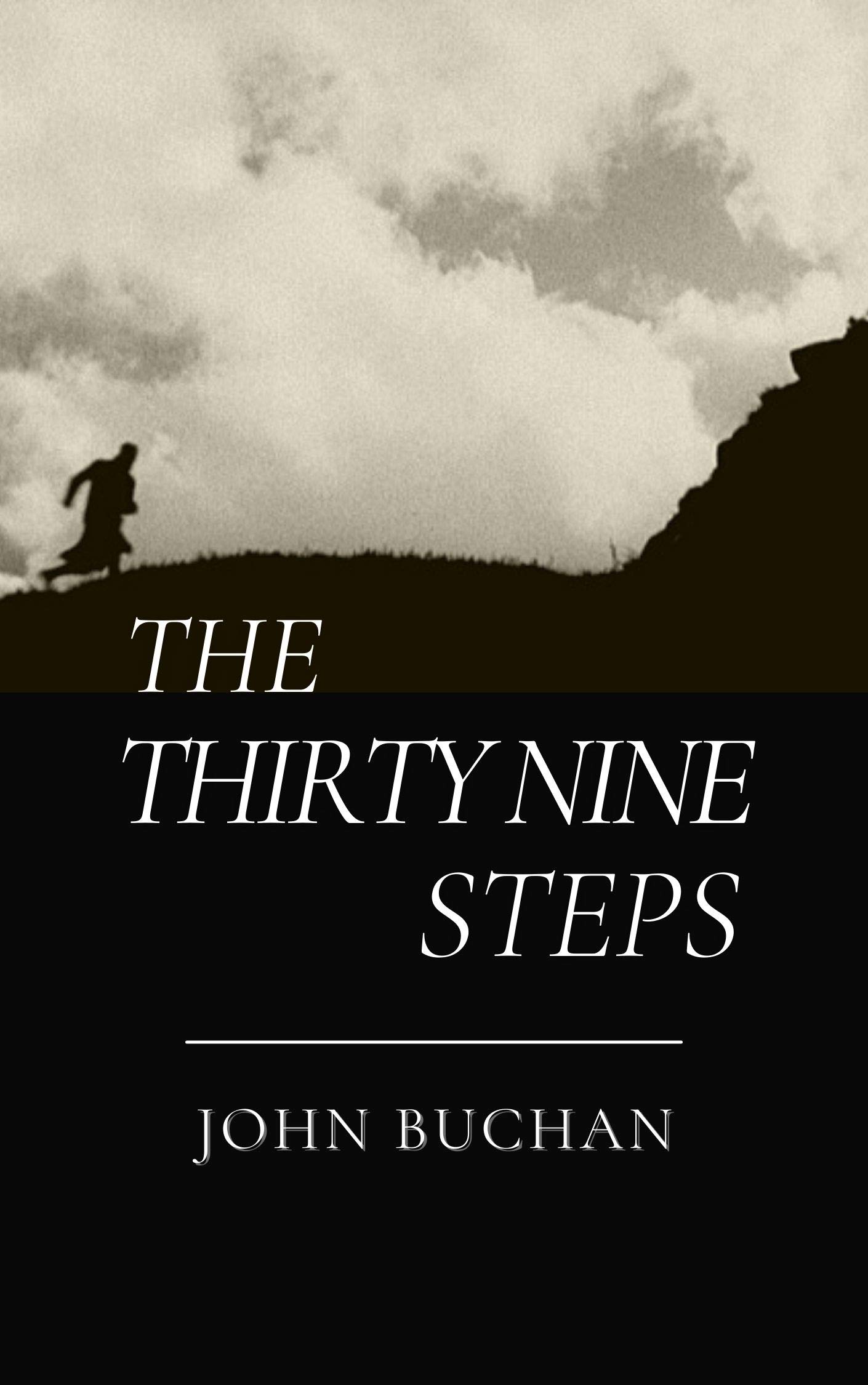 The Thirty-Nine Steps: Original Classics and Annotated