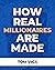 How Real Millionaires are Made