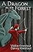 A Dragon in the Forest (Unt...