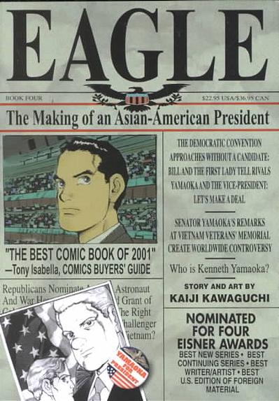 Eagle: The Making of an Asian-American President, Book 4 (Paperback)