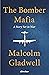 The Bomber Mafia by Malcolm Gladwell