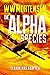 The Alpha Species (EIGHT Bo...