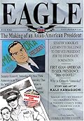 Eagle: The Making of an Asian-American President, Book 1