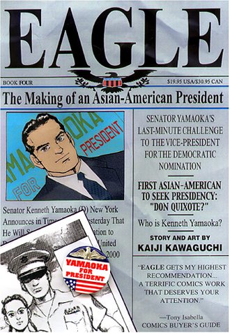 Eagle: The Making of an Asian-American President, Book 1 (Paperback)
