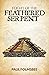 The Flight of the Feathered Serpent