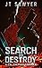 Search and Destroy: A Cal Shepard Black-Ops Thriller (The Cal Shepard Black Ops Espionage Thriller)