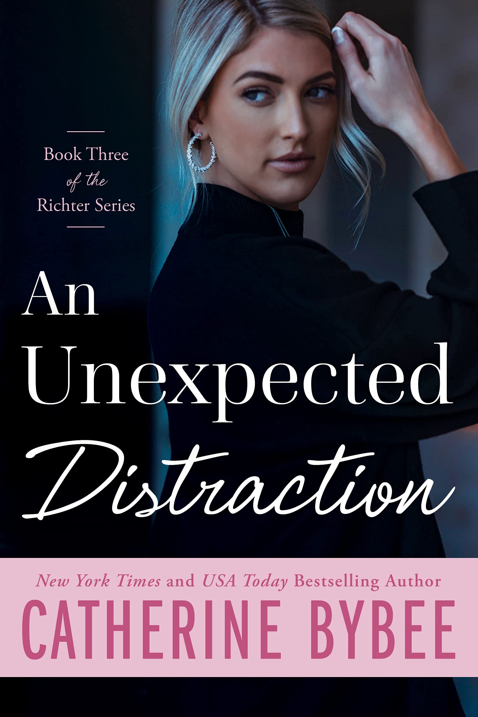 An Unexpected Distraction (Richter, #3)