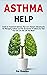 Asthma Help: Guide to Treat...