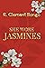 She Wore Jasmines by R. Clement Ilango