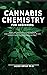 CANNABIS CHEMISTRY FOR BEGI...