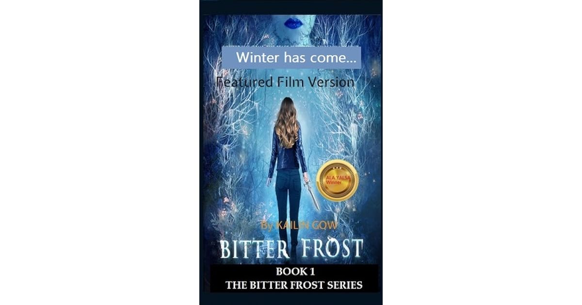 Bitter Frost (Frost, 1) by Kailin Gow