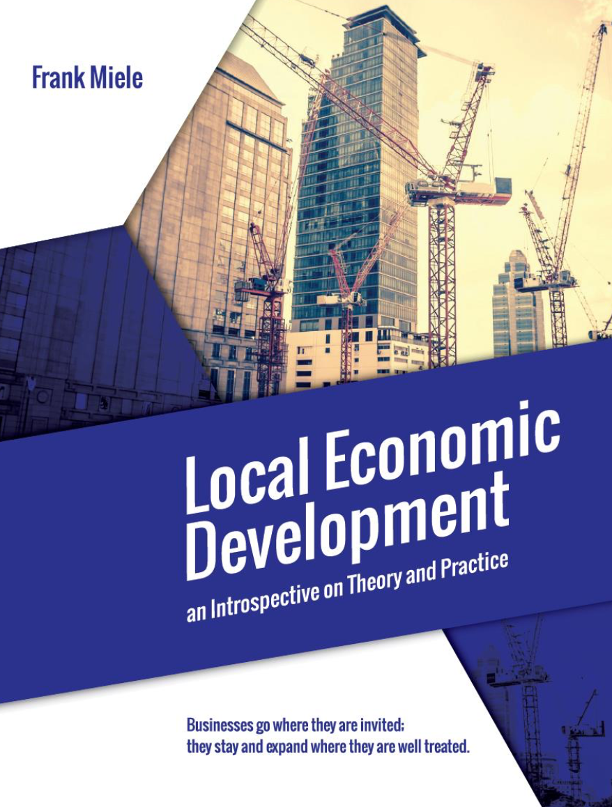 Local Economic Development: An Introspective on Theory and Practice