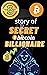 The Story of Bitcoin Billio...