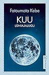 Kuu lühiajalugu
