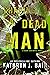 Chasing a Dead Man (Black a...