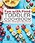 Fun with Food Toddler Cookb...
