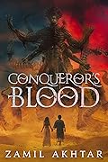 Conqueror's Blood (Gunmetal Gods, #2)