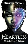 Heartless: when l...