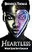 Heartless by Brenda L.   Thomas