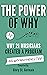 The Power of Why: Why 21 Musicians Created a Program: And Why You Should Too. (The Power Of Why Musicians)