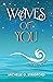 Waves of You: Love Poems