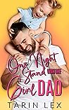 One Night Stand with the Girl Dad by Tarin Lex
