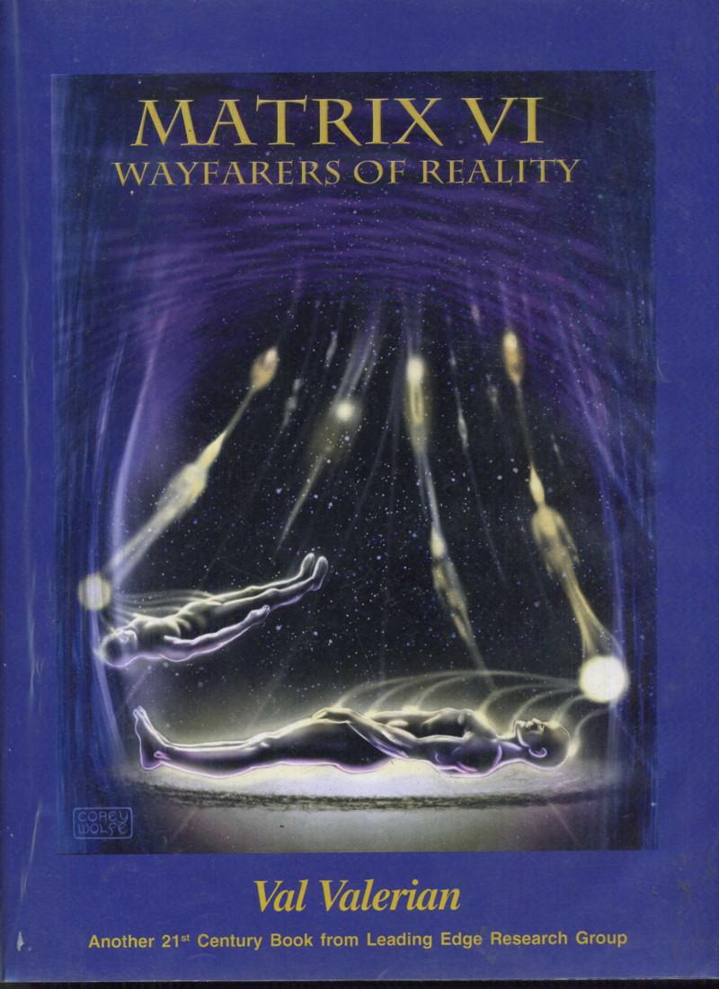 Matrix VI: Wayfarers of Reality (Paperback)