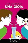 Una gioia. Sarà per sempre? by Lea Landucci