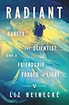 Radiant by Liz Heinecke