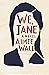 We, Jane